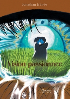 Paperback Vision passionnée [French] Book