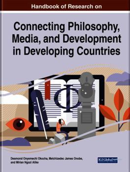 Bridging the Gap Between Philosophy, Media, and Development in Developing Countries