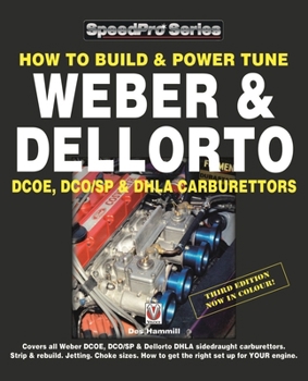 Paperback How To Build & Power Tune Weber & Dellorto DCOE, DCO/SP & DHLA Carburettors 3rd Edition Book