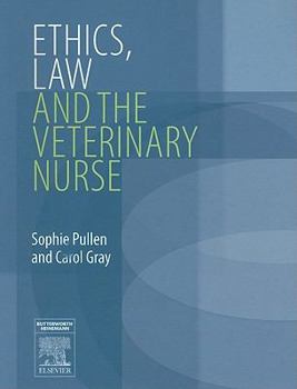 Paperback Ethics, Law and the Veterinary Nurse Book