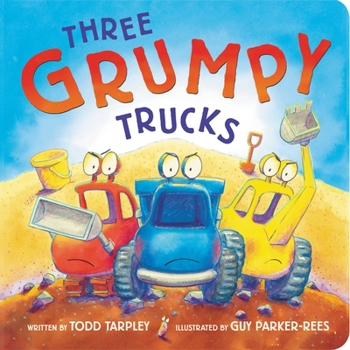 Board book Three Grumpy Trucks Book