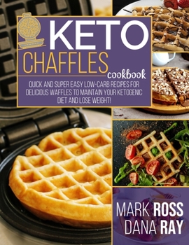 Paperback Keto Chaffle Cookbook Book
