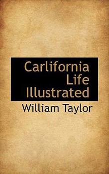 Paperback Carlifornia Life Illustrated Book