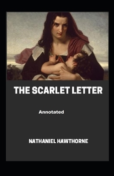 Paperback The Scarlet Letter Annotated Book