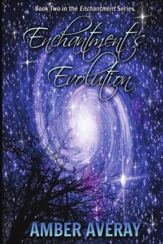 Paperback Enchantment's Evolution Book