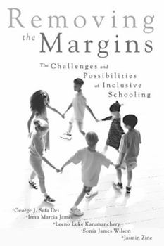 Paperback Removing the Margins: The Challenges and Possibilities of Inclusive Schooling Book