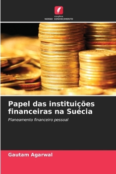 Paperback Papel das instituições financeiras na Suécia [Portuguese] Book