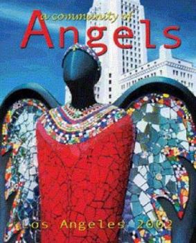 Paperback A Community of Angels: Los Angeles 2002 Book