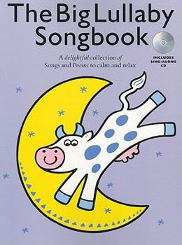 Paperback The Big Lullaby Songbook Book