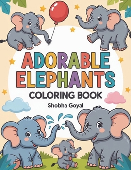 Paperback Adorable Elephants Coloring Book