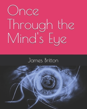 Paperback Once Through the Mind's Eye Book