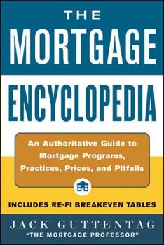Paperback The Mortgage Encyclopedia Book