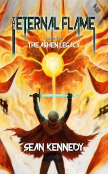 Paperback The Eternal Flame: The Ashen Legacy, Volume 5 Book