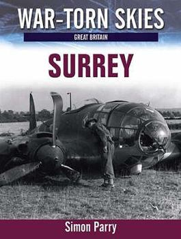 Paperback War Torn Skies of Great Britain - Battle of Britain - Surrey Book