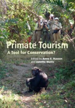 Paperback Primate Tourism: A Tool for Conservation? Book