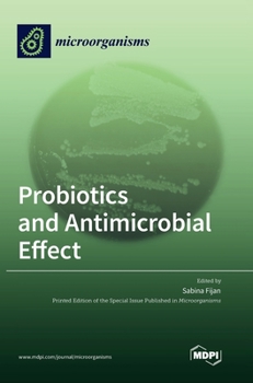 Hardcover Probiotics and Antimicrobial Effect Book