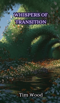 Hardcover Whispers of Transition Book