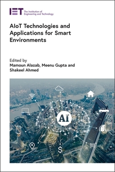 Hardcover Aiot Technologies and Applications for Smart Environments Book