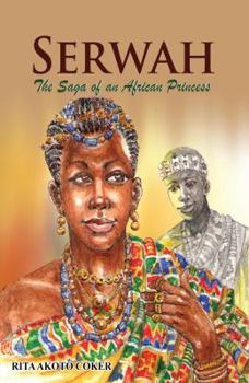 Paperback Serwah: The Saga of an African Princess Book
