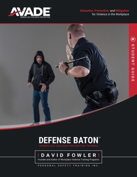 Paperback Defense Baton Training Program: Student Manual Book