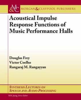 Paperback Acoustical Impulse Response Functions of Music Performance Halls Book
