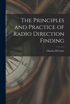 Paperback The Principles and Practice of Radio Direction Finding Book