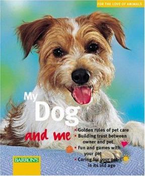 Paperback My Dog and Me Book