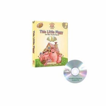 Board book This Little Piggy: And Other Favorite Rhymes [With CD] Book