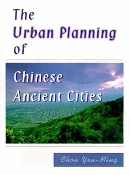 Paperback The Urban Planning of Chinese Ancient Cities Book