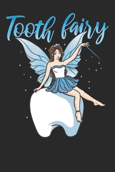 Paperback Notebook: Dentist Tooth Fairy 6x9 Dot Grid 120 Pages Book