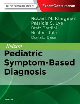 Hardcover Nelson Pediatric Symptom-Based Diagnosis Book