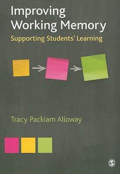 Paperback Improving Working Memory: Supporting Students&#8242; Learning Book