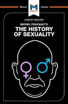 Paperback An Analysis of Michel Foucault's The History of Sexuality: Vol. 1: The Will to Knowledge Book