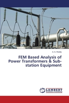 Paperback FEM Based Analysis of Power Transformers & Sub-station Equipment Book