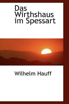 Paperback Das Wirthshaus Im Spessart Book