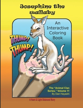 Paperback Josephine the Wallaby: Animal Clan Series, Volume 11 Book