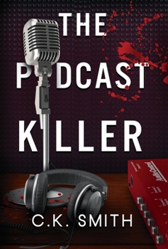 Hardcover The Podcast Killer: Book 1 of the Podcast Murders [Large Print] Book