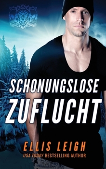 Paperback Schonungslose Zuflucht: Eine teuflische Schattenwolf Romanze [German] Book