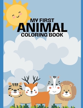 My First Coloring Book: Animals