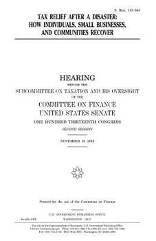 Tax Relief After a Disaster: How Individuals, Small Businesses, and Communities Recover