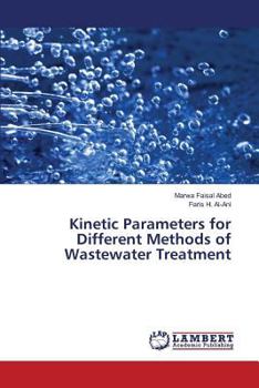 Paperback Kinetic Parameters for Different Methods of Wastewater Treatment Book