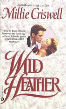 Wild Heather (Flowers of the West, #1) - Book #1 of the Flowers of the West