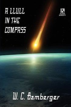 Paperback A Llull in the Compass: A Science Fiction Novel / Academentia: A Future Dystopia (Wildside Double #17) Book