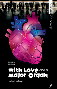 Paperback With Love and a Major Organ Book