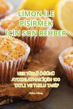 Paperback Lİmon İle PİŞİrmek İçİn Son Rehber [Turkish] Book