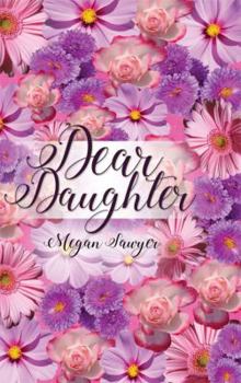 Hardcover Dear Daughter Book
