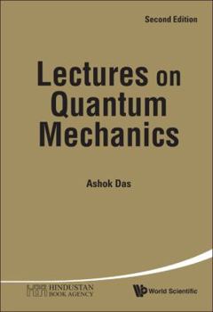 Hardcover Lectures on Quantum Mechanics (Second Edition) Book