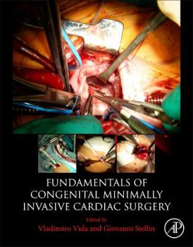 Paperback Fundamentals of Congenital Minimally Invasive Cardiac Surgery Book