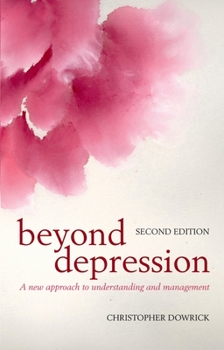 Paperback Beyond Depression: A New Approach to Understanding and Management Book