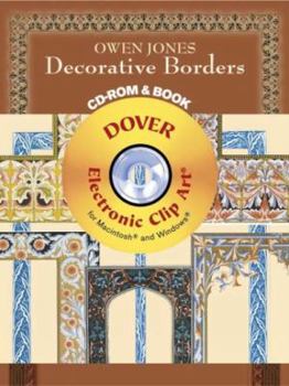 Paperback Owen Jones Decorative Borders CD-ROM and Book [With CD-ROM for Macintosh and Windows] Book